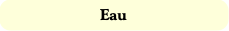 Eau