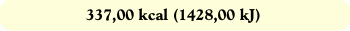 337,00 kcal (1428,00 kJ)