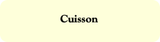 Cuisson