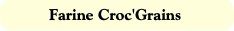 Farine Croc'Grains