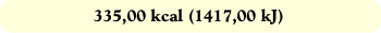 335,00 kcal (1417,00 kJ)