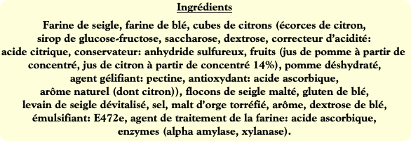 Ingrédients
Farine de seigle, farine de blé, cubes