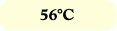 56°C