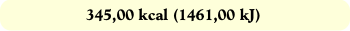 345,00 kcal (1461,00 kJ)