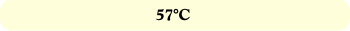 57°C