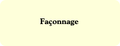 Façonnage