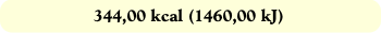 344,00 kcal (1460,00 kJ)